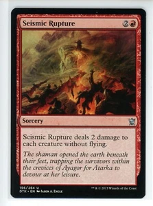 SEISMIC RUPTURE Dragons of Tarkir #156 DTK(NM)(MTG) - Picture 1 of 1