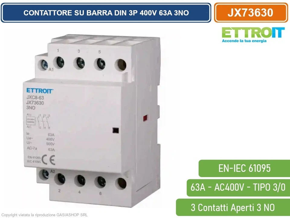 ETTROIT JX73630 Contattore Modulare DIN 3P 63A 3NO Aperti Bobina 220-240V AC