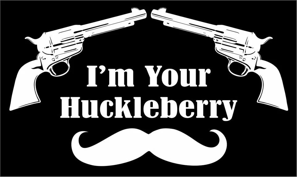 TACTICAL GEAR JUNKIE I'm Your Huckleberry - 4x2.5 inch Sticker
