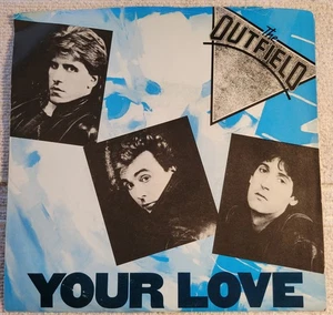 The Outfield " Your Love / 61 Seconds" strong VG+ / VG+ - Picture 1 of 4
