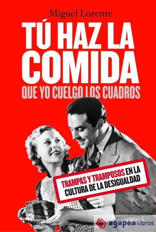 Tú haz la comida que yo cuelgo los cuadros. NUEVO. ENVÍO URGENTE (Agapea) - Imagen 1 de 1