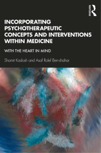Shamit Kadosh A Incorporating Psychotherapeutic Concepts and Interve (Paperback) - Image 1 of 1