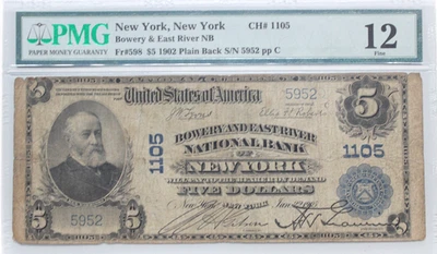 $5 1902 PB ​NEW YORK, NY BOWERY AND EAST RIVER NB, PMG 12 FINE CH 1105 - Image 1 of 4