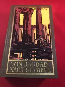 Von Bagdad Nach Stambul by Karl May Hardcover Book Written in German - Picture 1 of 7