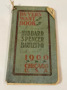 1900 Hubbard, Spencer, Bartlett & Co Buyer's Wants Buch - schöne Lithos - CS455 - Bild 1 von 22
