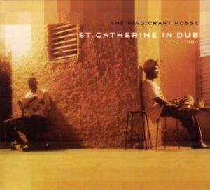 RING CRAFT POSSE - St Catherine In Dub 1972-1984 - CD - **NOWY/ NADAL ZAPIECZĘTOWANY**