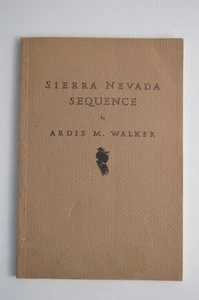 Vintage Sierra Nevada Sequence Ardis Walker & Kirk Martin Signed Sonnets Poems - Picture 1 of 18