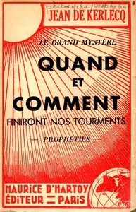Quand et comment finiront nos tourments - Prophéties| Jean De Kerlecq| Bon état - Picture 1 of 1