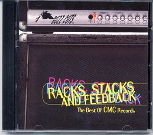 VARIOUS ARTISTS - RACKS, STACKS AND FEEDBACK: THE BEST OF CMC RECORDS CD - Imagen 1 de 3