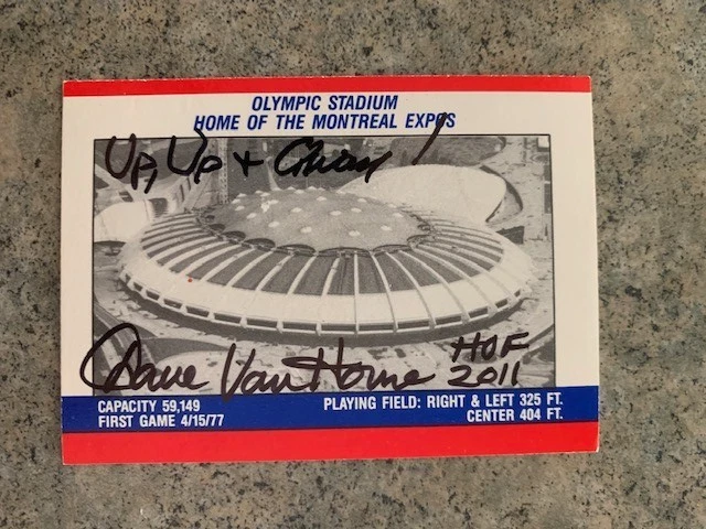 DAVE VAN HORNE HOF 2011 SIGNED MONTREAL EXPOS OLYMPIC STADIUM UP UP AND AWAY! - Image 1 of 1