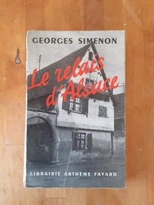 Simenon - Le relais d'Alsace - Arthème Fayard (1953) - Imagen 1 de 3