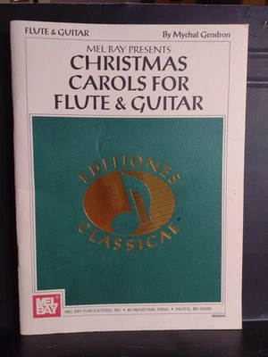 Flute & Guitar Christmas Songbook Mel Bay Mychal Gendron 62 Pages Excellent Cond - Image 1 of 4