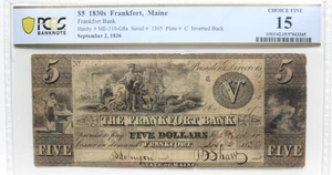 1836 $5 Frankfort, Maine - Frankfort Bank Note PCGS 15 FINE "INVERTED BACK" - Picture 1 of 4