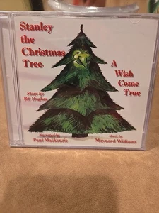 "Stanley the Christmas Tree", A Wish Come True by R.E. Hughes Audiobook (CD) - Picture 1 of 2