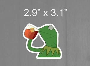 Kermit Sipping Tea Meme Thats Tea Car Bumper Vinyl Sticker Car Decal - Picture 1 of 1