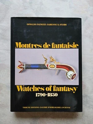 Photos couleurs Oswaldo Patrizzi-Fabienne Sturm Montres de fantaisie 1790-1850 - Photo 1/4