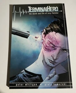 DINAMITA - HÉROE TERMINAL La Muerte y Vida de Rory Fletcher COLECCIONADO TPB - Imagen 1 de 2