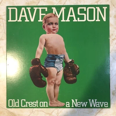 Dave Mason Old Crest On A New Wave 1980 Vinyl LP, NM Vinyl/VG+ Cover Foto 1 de 3