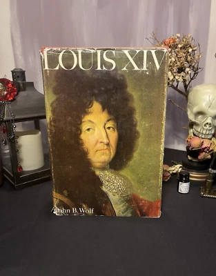 Louis XIV Biography | 1968 First Edition | John B Wolf | Vintage HC 1600s France - Image 1 of 4