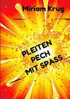 Pleiten, Pech, Mit Spa.New 9783743139794 Fast Free Shipping<|