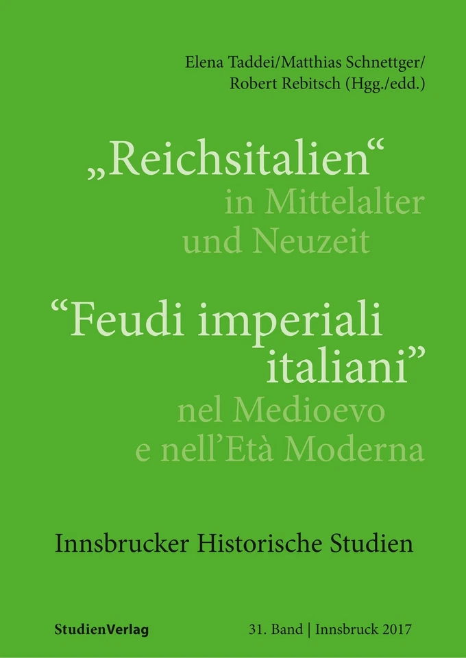 "Reichsitalien" in Mittelalter und Neuzeit/"Feudi imperiali italiani" nel Me - Bild 1 von 1