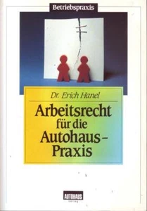 Arbeitsrecht für die Autohaus-Praxis - Imagen 1 de 1