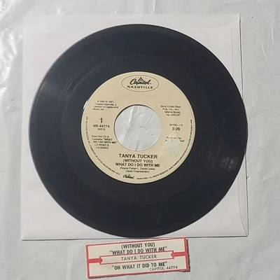Tanya Tucker ~ What Do I Do With Me/ Oh What It Did To Me ~Capitol 45 RPM Record - Image 1 of 4