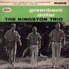Kingston Trio Greenback Dollar 7" vinyl UK Capitol 1963 mono ep in pic sleeve