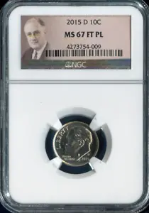 2015 D Roosevelt Dime NGC MS67 FT PL MAC QUALITY✔️ - Picture 1 of 2