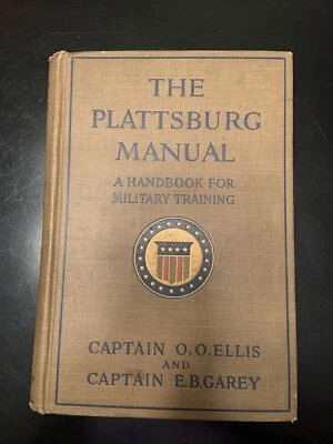 The Plattsburg Manual Handbook for Military Training 1917 - Image 1 of 4