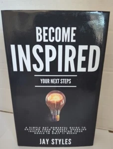 Become Inspired: Your Next Steps By Jay Styles - Imagen 1 de 4
