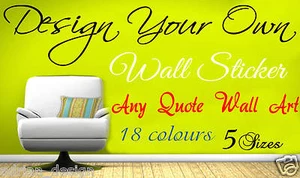Personalised Wall Sticker Design Your Own Wall art Quote text name sticker words - Picture 1 of 18