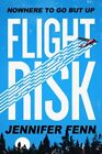 Flight Risk Hardcover By Fenn Jennifer Brand New Free Shipping In The Us