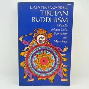 Tibetan Buddhism – L. Austine Waddell – 1972 Dover PB Unabridged VG Rare - Picture 1 of 7