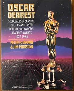 OSCAR DEAREST - 60 YEARS OF SCANDAL BEHIND THE ACADEMY AWARDS - 1927-86 - Picture 1 of 10