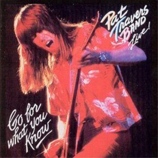 Pat Travers Live! Go for What You Know (CD) Album - Bild 1 von 1