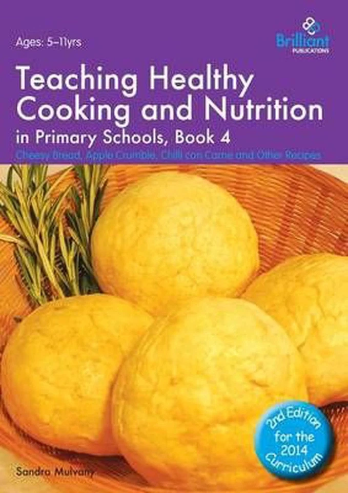 Teaching Healthy Cooking and Nutrition in Primary Schools, Book 4 2nd Edition: C - Image 1 of 1