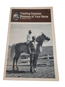 Vtg 1942 Treating Common Diseases Of Your Horse George H Conn Book - Picture 1 of 6