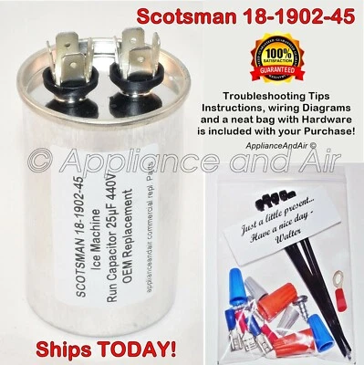 Scotsman 18-1902-45 Run Capacitor 450V 25MFD - Ships TODAY!