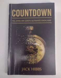 Countdown All Eyes On God's Ultimate Endgame Booklet by Jack Hibbs - Picture 1 of 2