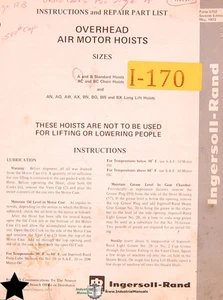 Ingersoll Rand A, B AC BC, Overhead Motor Hoists, Instructions and Parts Manual - Picture 1 of 1