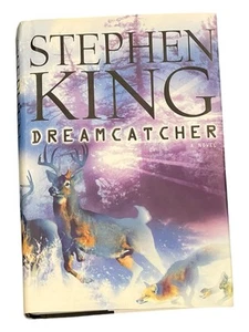 Dreamcatcher, Stephen King, Hardcover First Edition, 2001 - Picture 1 of 6