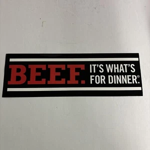 Beef It’s What’s For Dinner Bumper Sticker New Style - Picture 1 of 2