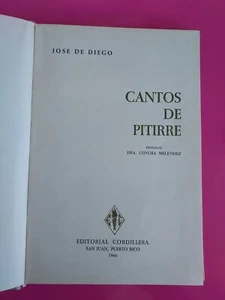 Cantos De Pitirre Por Jose De Diego 1966 HC  #5222 - Picture 1 of 9
