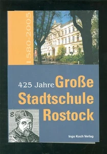 425 Große Stadtschule Rostock 1580-2005 -B009C - Bild 1 von 7