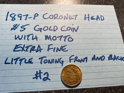 1897-P Coronet Head $5 Gold Coin With Motto , Little Toning- Extra Fine (#2) Cover