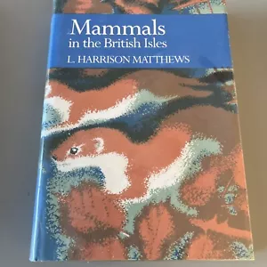 New Naturalist 68 - Mammals of the British Isles - L Harrison Matthews (1st ed) - Picture 1 of 12