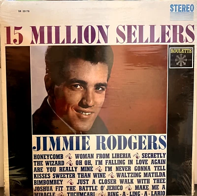 JIMMIE RODGERS - 15 MILLION SELLERS  (SEALED LP) - ROULETTE RECORDS - - Image 1 of 2