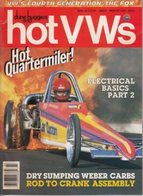 Hot VW's March 1987 – Hot Quarter Miler / Dry Sumping Weber Carbs / Rod to Crank - Image 1 of 3