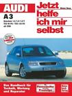 Audi A3 ab 1996. Jetzt helfe ich mir selbst ~ Dieter Korp ~  9783613019676